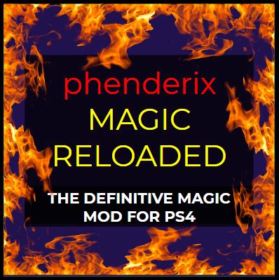 Unlocking the Secrets of Phenderix Magical Reloaded Spells